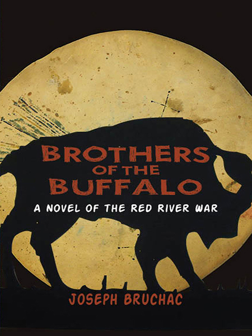 Title details for Brothers of the Buffalo by Joseph Bruchac - Available
